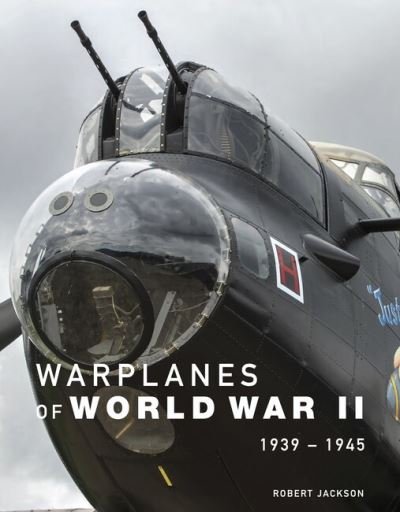 Cover for Robert Jackson · Warplanes of World War II (Inbunden Bok) (2024)