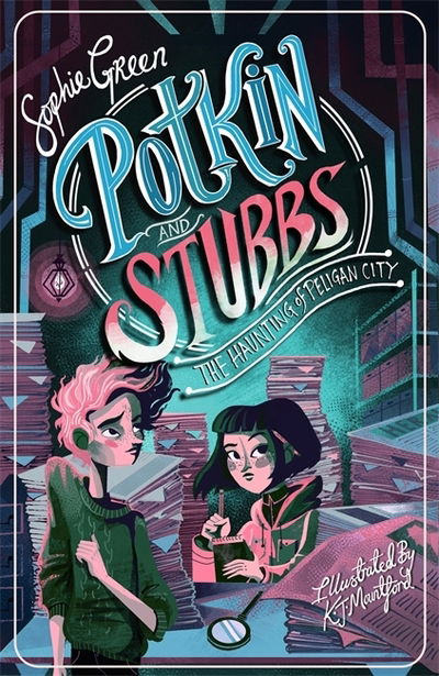 Cover for Sophie Green · The Haunting of Peligan City: Potkin and Stubbs 2 (Paperback Book) (2019)