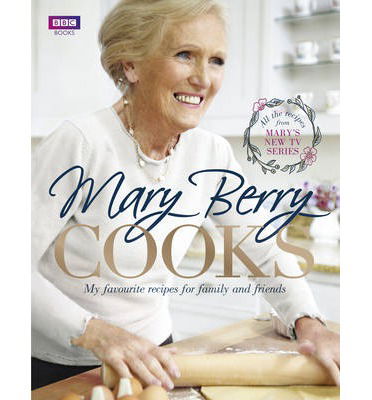 Cover for Mary Berry · Mary Berry Cooks (Hardcover bog) (2014)