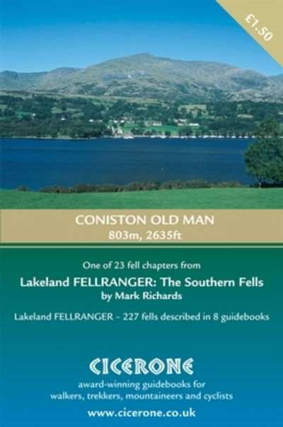 Coniston Old Man: 6 walking routes onto Coniston Old Man - Mark Richards - Bøker - Cicerone Press - 9781852847630 - 4. august 2017