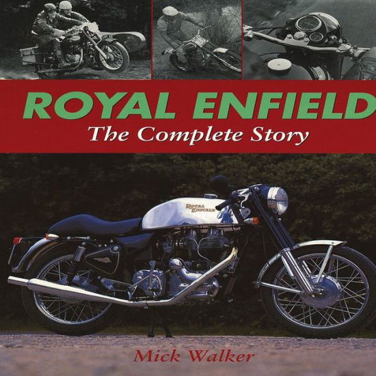 Cover for Mick Walker · Royal Enfield - The Complete Story (Hardcover Book) (2003)