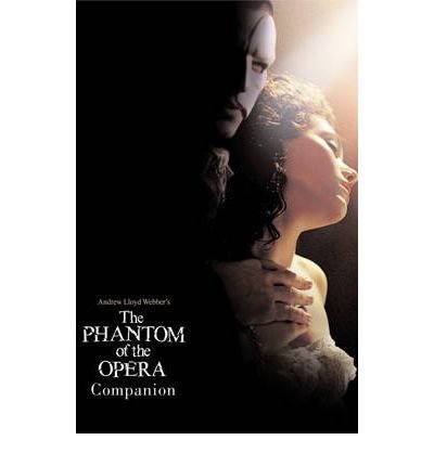 Cover for Andrew Lloyd Webber · The Phantom of the Opera Companion: Reduced Format (Paperback Bog) (2007)