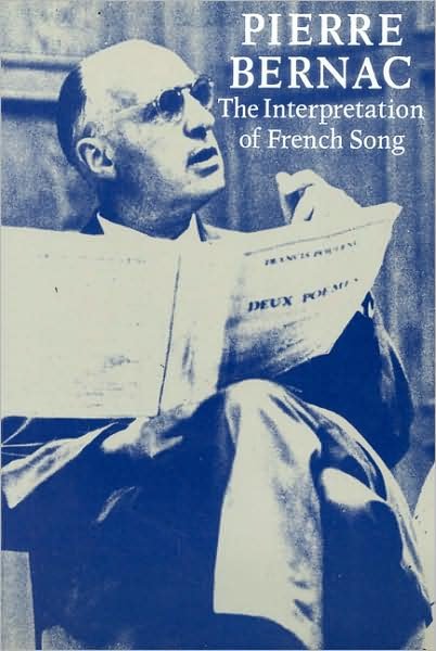 Cover for Pierre Bernac · The Interpretation of French Song (Paperback Book) [New edition] (2006)
