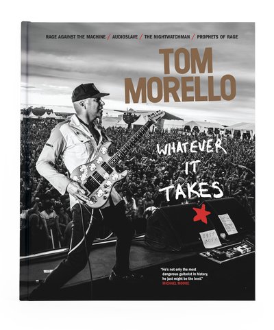 Cover for Tom Morello · Whatever It Takes (Hardcover Book) (2020)
