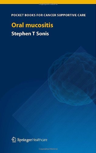 Cover for Stephen T Sonis · Oral Mucositis (Pocketbok) [2012 edition] (2013)