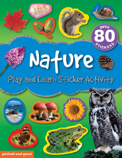 Cover for Chez Picthall · Play and Learn Sticker Activity: Nature - Play and Learn Sticker Activity (Taschenbuch) (2017)