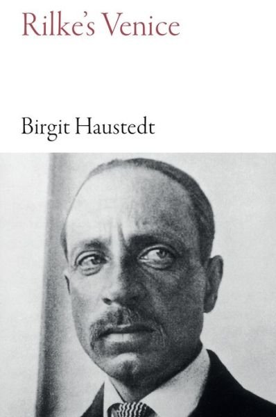 Cover for Birgit Haustedt · Rilke's Venice (Paperback Book) (2019)