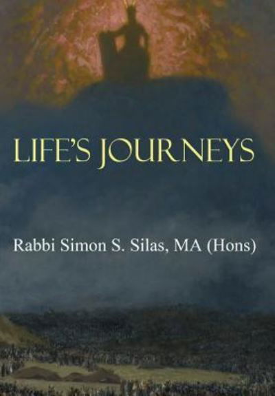 Cover for Rabbi Simon S Silas · Life's Journeys (Gebundenes Buch) (2019)