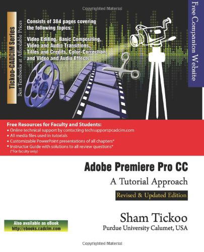 Adobe Premiere Pro Cc - a Tutorial Approach - Cadcim Technologies - Libros - Cadcim Technologies - 9781936646630 - 6 de mayo de 2014