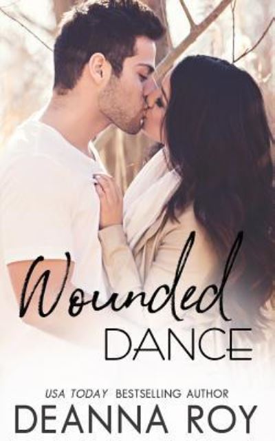 Cover for Deanna Roy · Wounded Dance (Paperback Book) (2017)