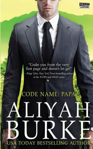 Cover for Aliyah Burke · Code Name: Papa (Taschenbuch) (2015)