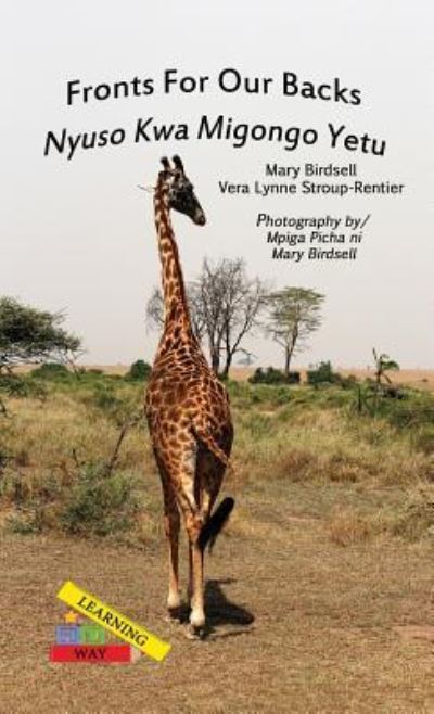 Cover for Mary Birdsell · Fronts For Our Backs / Nyuso Kwa Migongo Yetu (Hardcover Book) (2017)