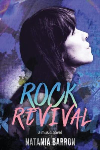 Cover for Natania Barron · Rock Revival (Paperback Book) (2018)