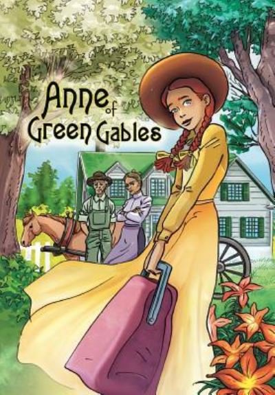 Cover for Lucy Maud Montgomery · Anne of Green Gables: Graphic novel - Anne of Green Gables (Paperback Bog) (2017)