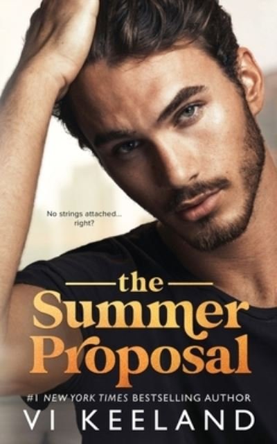 Cover for VI Keeland · The Summer Proposal (Paperback Book) (2022)