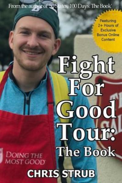 Cover for Chris Strub · Fight For Good Tour (Paperback Book) (2018)