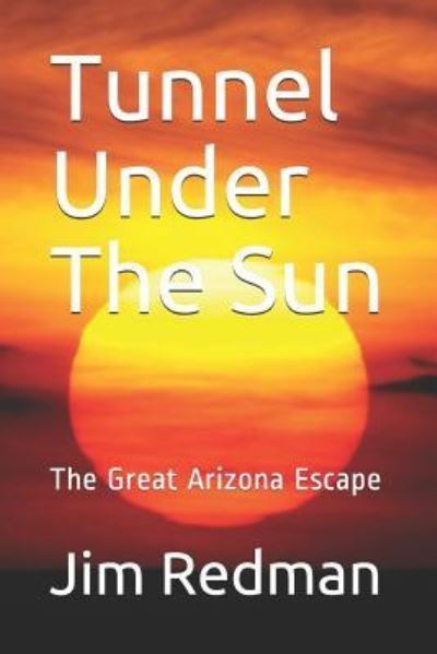 Cover for Jim Redman · Tunnel Under the Sun (Paperback Bog) (2018)
