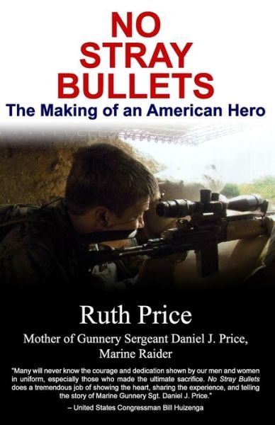 Cover for Ruth Price · No Stray Bullets (Paperback Bog) (2018)