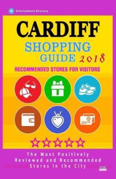 Cover for Gay I Glasgow · Cardiff Shopping Guide 2018 (Pocketbok) (2018)