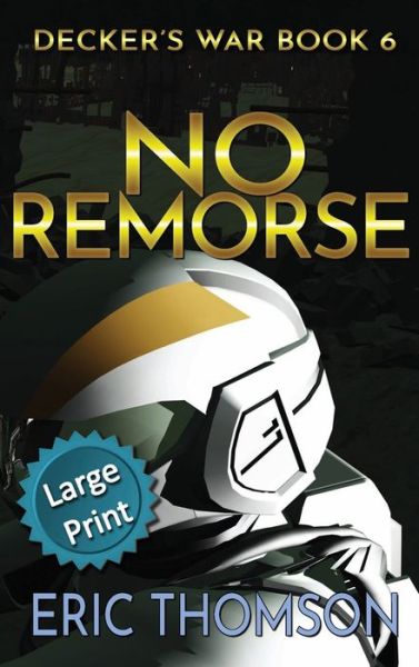 Cover for Eric Thomson · No Remorse (Hardcover Book) (2022)