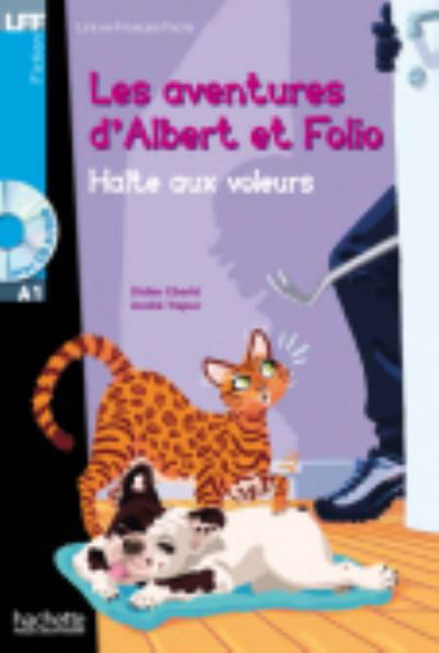 Didier Eberle · Albert et Folio: Halte aux voleurs! + online audio - LFF A1 (Paperback Book) (2013)