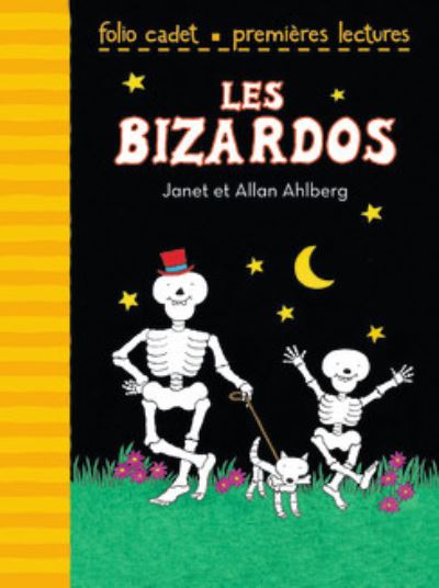 Les Bizardos - Janet Ahlberg - Livres - Gallimard - 9782070633630 - 11 décembre 2012