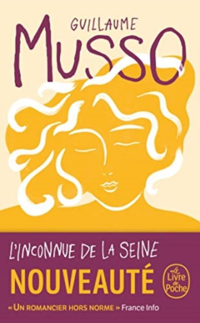 Linconnue De La Seine - Guillaume Musso - Livres - Le Livre De Poche - 9782253106630 - 14 juillet 2022