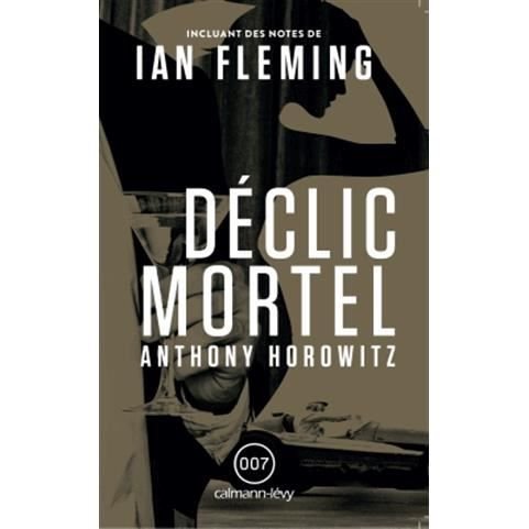 Cover for Anthony Horowitz · Declic mortel (MERCH) (2015)