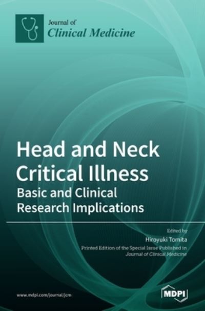 Cover for Hiroyuki Tomita · Head and Neck Critical Illness (Hardcover Book) (2020)
