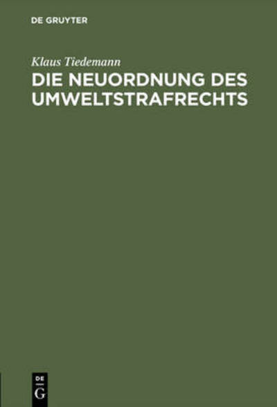 Cover for Tiedemann · Die Neuordnung des Umweltstra (Book) [German edition] (1980)