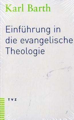 Cover for K. Barth · Einführung i.d.evang.Theologie (Pocketbok) [German edition] (2010)