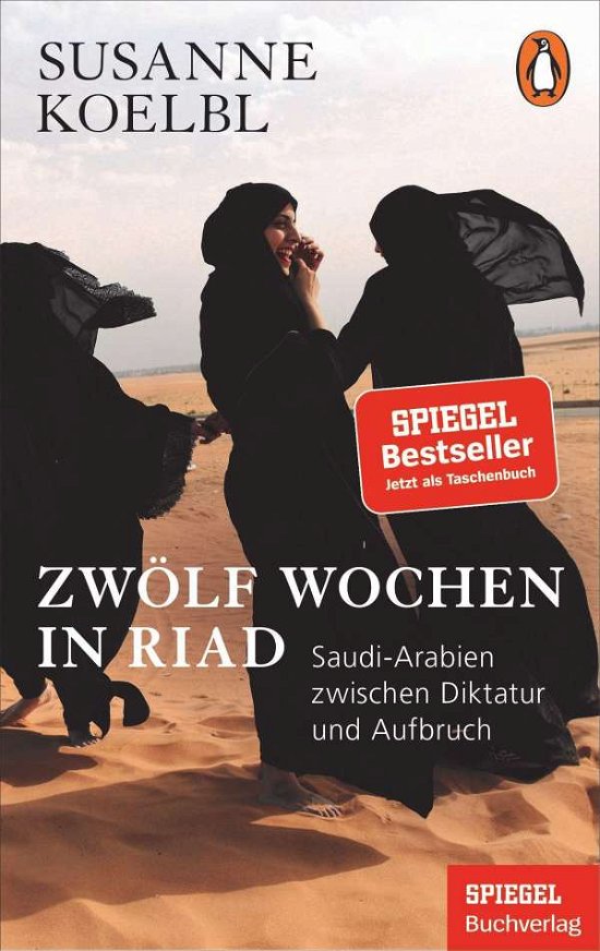 Cover for Koelbl · Zwölf Wochen in Riad (Buch)