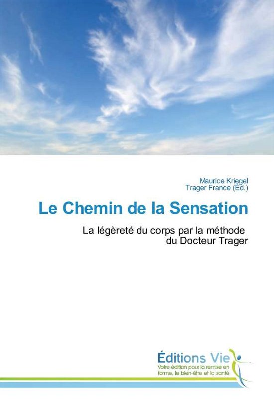 Cover for Kriegel · Le Chemin de la Sensation (Bog)