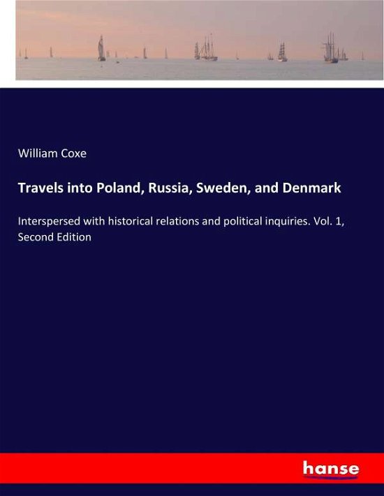 Cover for Coxe · Travels into Poland, Russia, Swede (Buch) (2017)