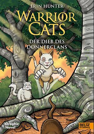 Cover for Erin Hunter · Warrior Cats - Der Dieb des DonnerClans (Book) (2023)