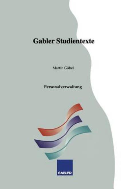 Cover for Martin Goebel · Personalverwaltung - Gabler-Studientexte (Paperback Book) [1996 edition] (1996)