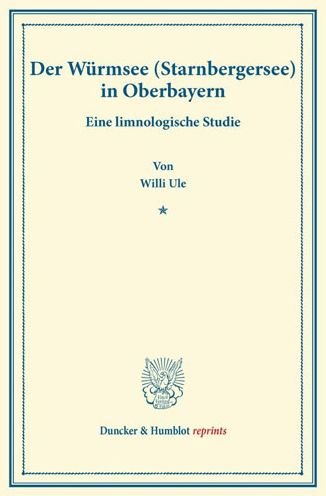 Der Würmsee (Starnbergersee) in Obe - Ule - Livros -  - 9783428170630 - 11 de fevereiro de 2014