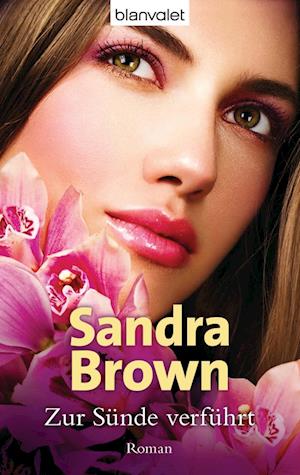 Cover for Sandra Brown · Blanvalet 37863 Brown.zur SÃ¼nde VerfÃ¼hr (Book)