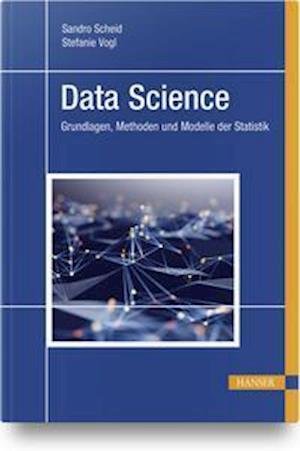 Cover for Sandro Scheid · Data Science (Hardcover Book) (2021)