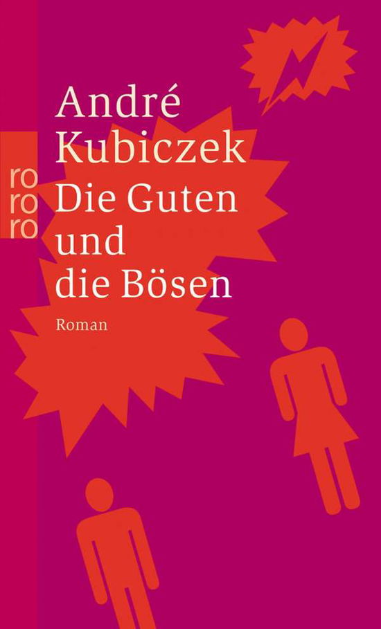 Cover for André Kubiczek · Die Guten und die Bösen (Paperback Book) (2004)