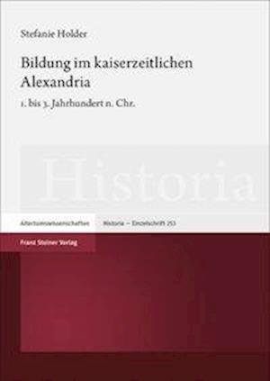 Cover for Holder · Bildung im kaiserzeitlichen Alex (Book) (2020)