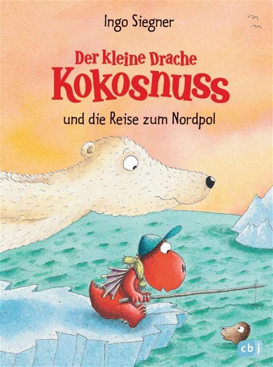 Cover for Ingo Siegner · Der kleine Drache kokonuss und die Reise zum Nordpol (Inbunden Bok) (2014)