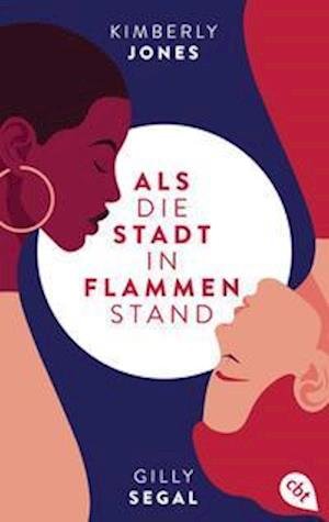 Cover for Kimberly Jones · Als die Stadt in Flammen stand (Pocketbok) (2021)
