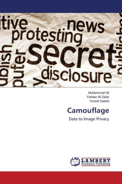 Cover for Yousaf Saeed · Camouflage: Data to Image Privacy (Paperback Book) (2014)
