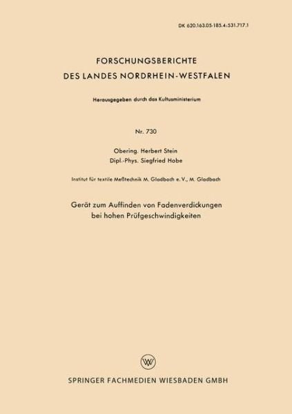 Cover for Herbert Stein · Gerat Zum Auffinden Von Fadenverdickungen Bei Hohen Prufgeschwindigkeiten - Forschungsberichte Des Landes Nordrhein-Westfalen (Paperback Bog) [1959 edition] (1959)