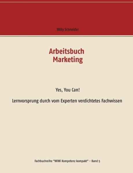 Cover for Schneider · Arbeitsbuch Marketing (Bok) (2017)
