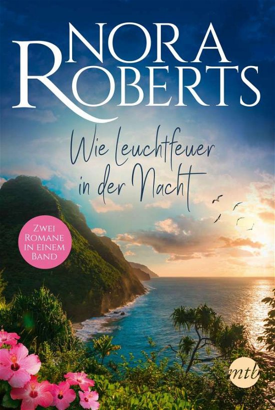 Wie Leuchtfeuer in der Nacht - Roberts - Bøger -  - 9783745701630 - 