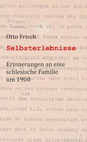 Cover for Otto Frisch · Selbsterlebnisse (Hardcover Book) (2021)