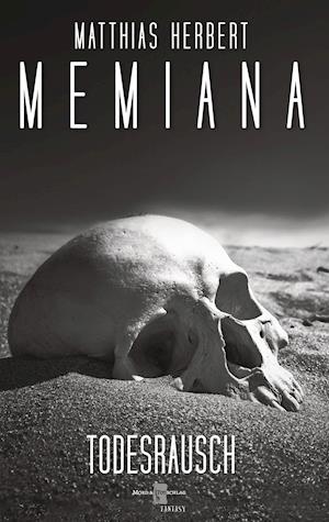 Cover for Matthias Herbert · Memiana 12 - Todesrausch (Hardcover Book) (2021)