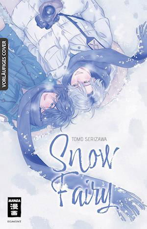 Snow Fairy - Tomo Serizawa - Bøker - Egmont Manga - 9783755502630 - 11. desember 2023